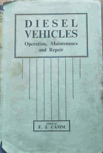 Diesel Vehicles Operation, Maintenance & Repair