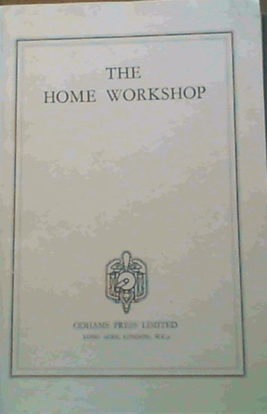 The Home Workshop
