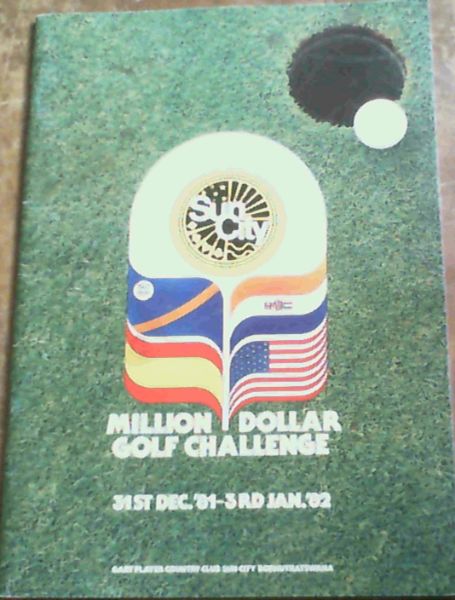 Million Dollar Golf Challenge 31st Dec.'81-3rd Jan.'82