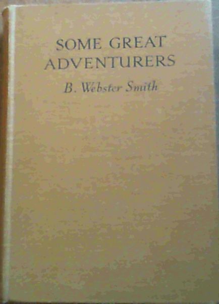 Some Great Adventurers