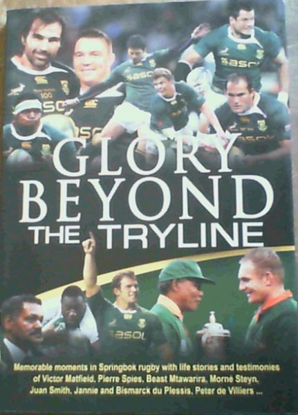 Glory Beyond the Tryline