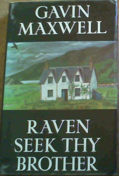 Raven Seek Thy Brother