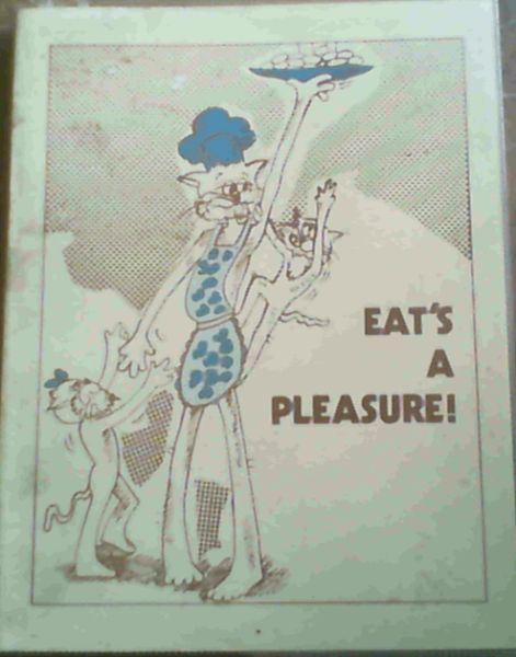Eat's A Pleasure!