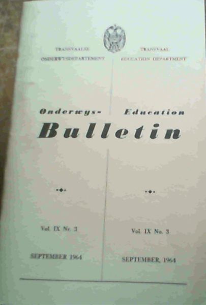 Education Bulletin Vo. IX No.3 September 1964