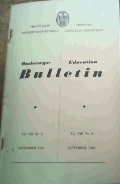 Education Bulletin Vo. VIII No. 3 September 1963