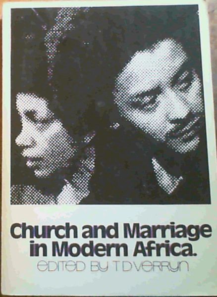 Church and Marriage in Modern Africa
