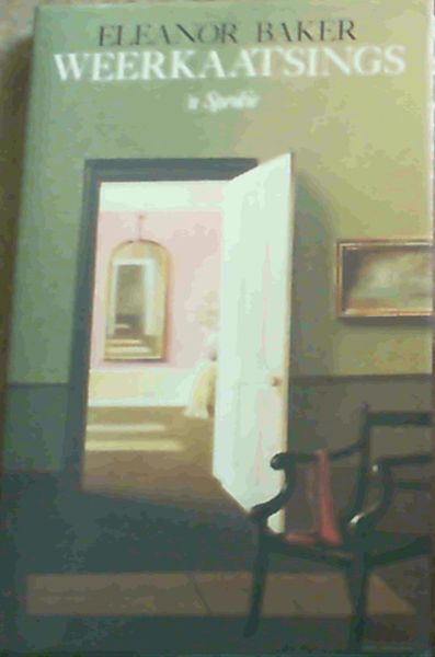 Weerkaatsings : 'n Sprokie