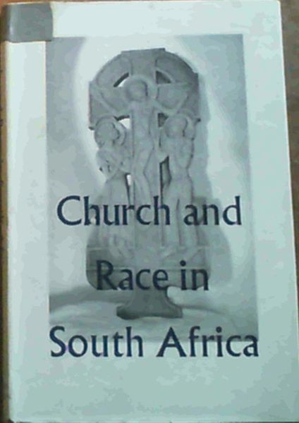 Church and Race in South Africa