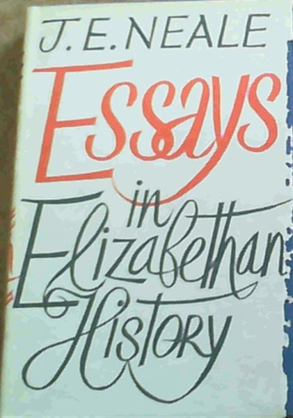 Essays in Elizabethan History