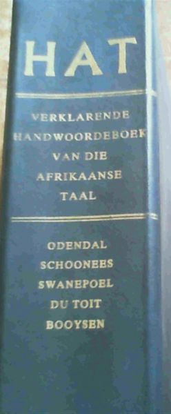 HAT ; Verklarende Handwoordeboek van die Afrikaanse Taal