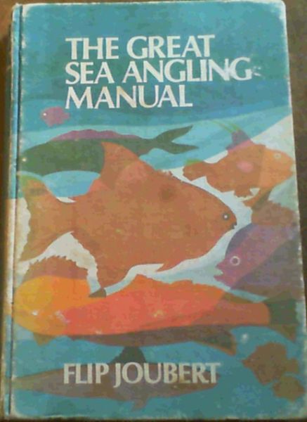 The Great Sea Angling Manual