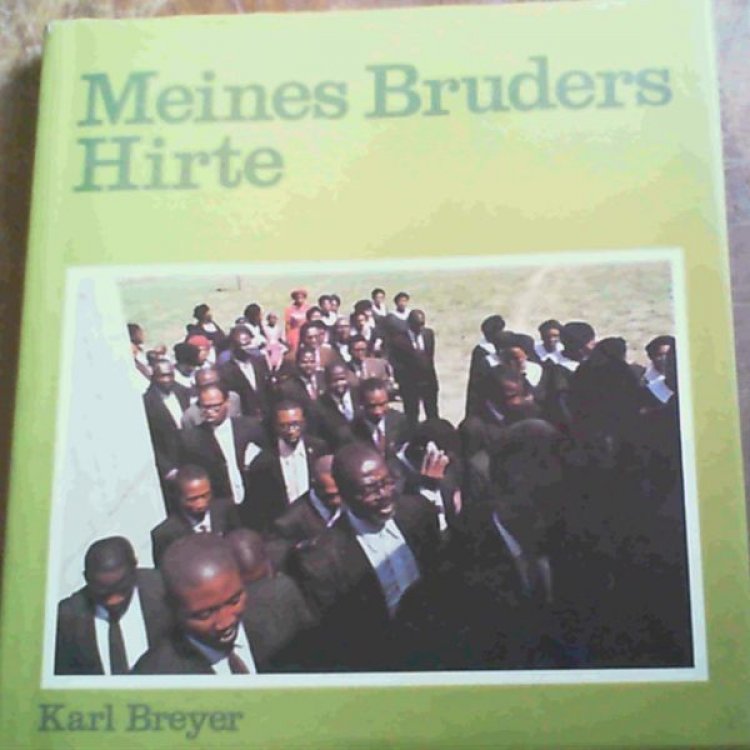 Meines Bruders Hirte: Ein Bildbericht uber die Mission der Niederdeutsh-Reformierten Kirche im sudlichen Afrika