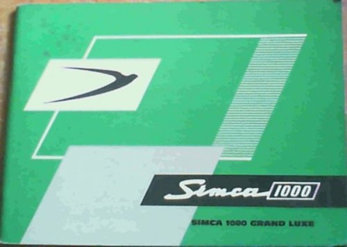 Simca 1000 Grand Luxe (Owner's Guide)