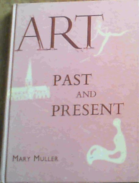Art Past and Present