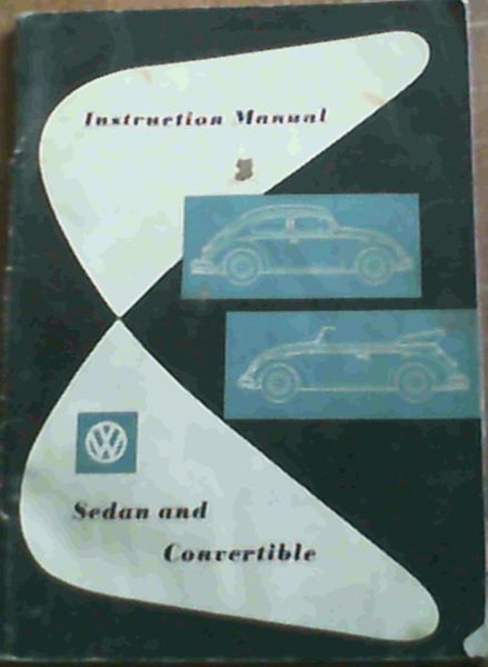 (Volkswagen) Instruction Manual - Sedan and Convertible
