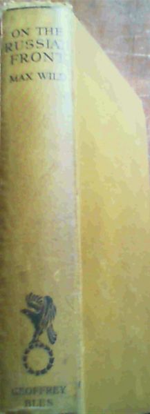 Secret Service on the Russian front