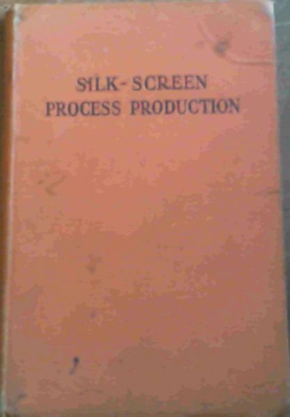 Silk- Screen Process Production