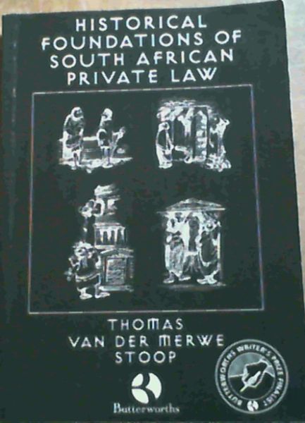 Historical foundations of South African private law
