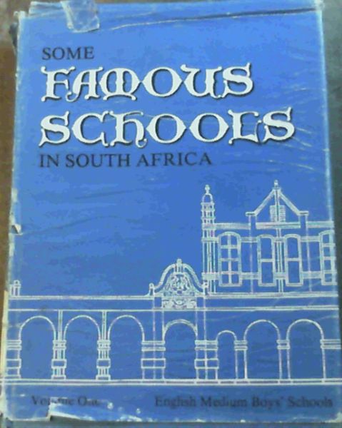 Some famous schools in South Africa