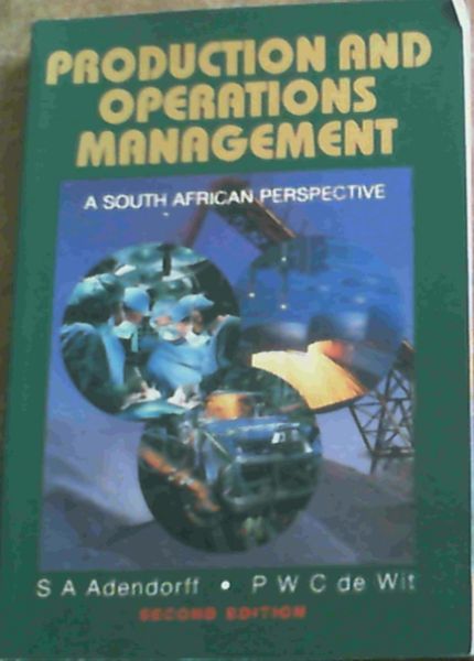 Production and Operations Management : A South African Perspective