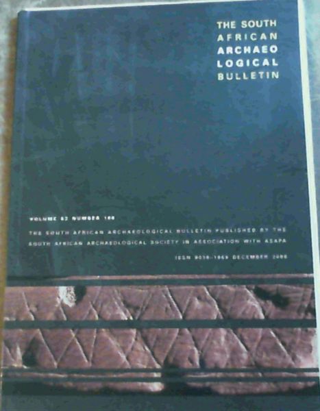 South African Archaeological Bulletin Vol.63,No.188,2008