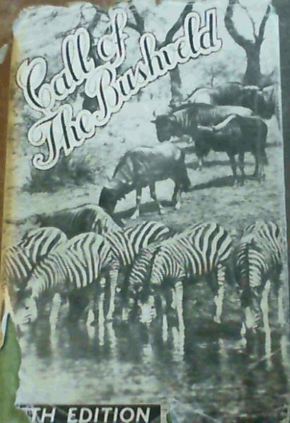 Call Of The Bushveld