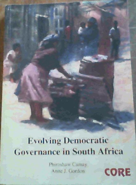 Evolving Democratic Governance in South Africa