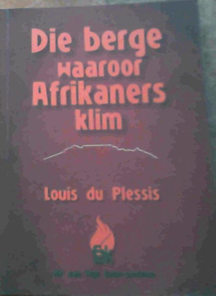 Die Berge Waaroor Afrikaners Klim