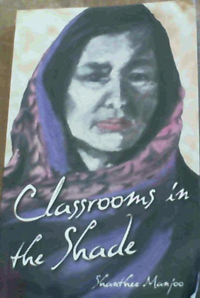 Classrooms in the Shade