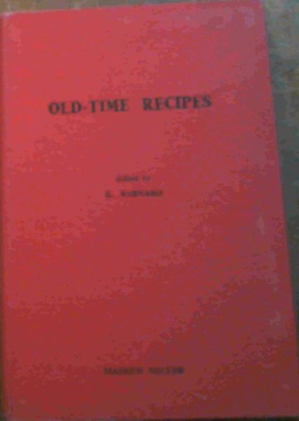 Old-Time Recipes - for the Van Riebeeck Festival / Outydse Reseppies (vir die Van Riebeeck's Feest)