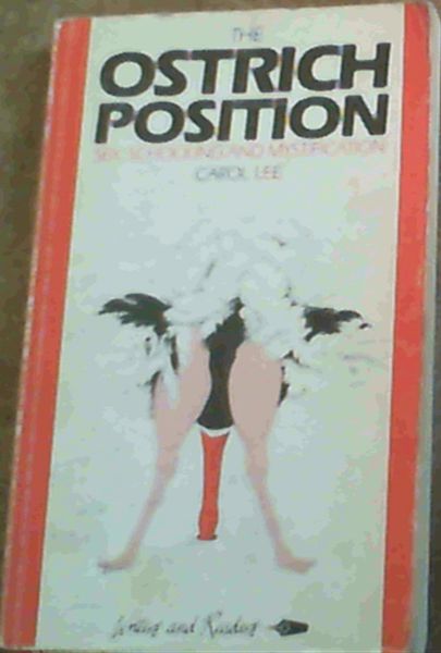 The Ostrich Position: Sex, Schooling and Mystification