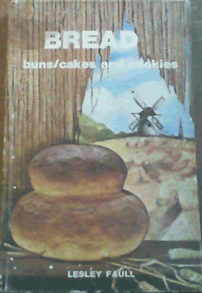 Bread, Buns, Cakes and Cookies in Southern Africa