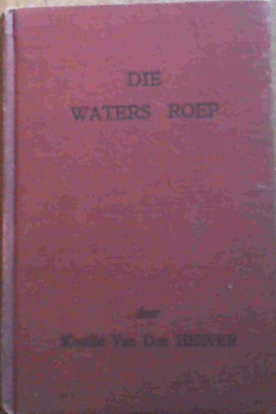 Die Waters Roep