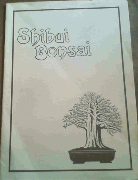 Image for Shibui Bonsai Shibui Bonsai