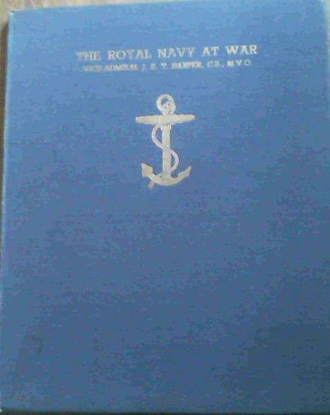 The Royal Navy At War