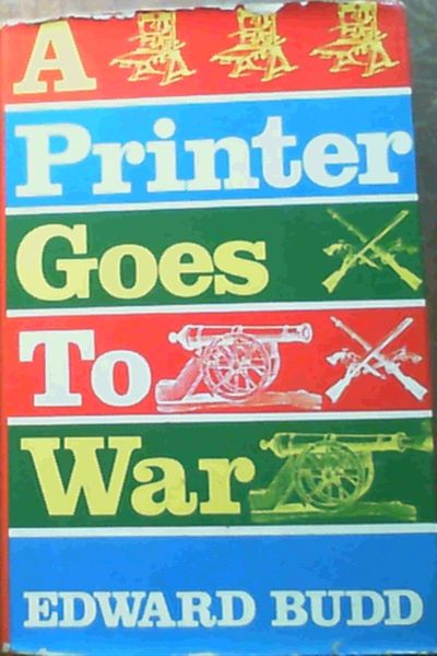 A Printer Goes to War