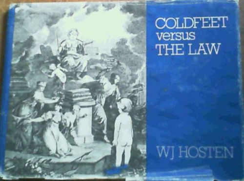 Coldfeet versus the law
