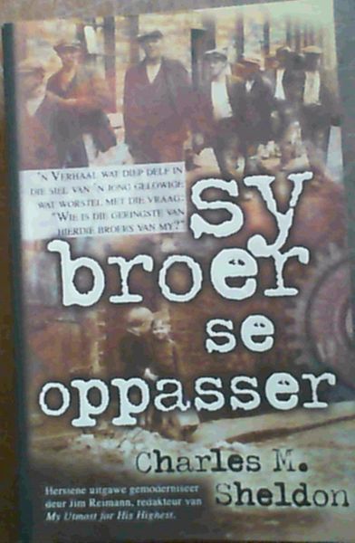 Sy Broer se Oppasser