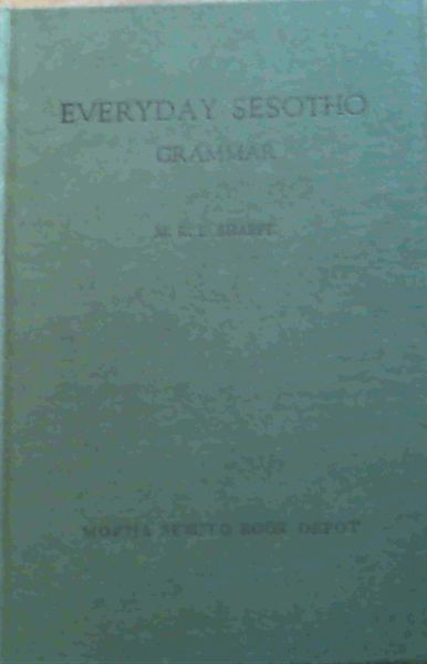 Image for Everyday Sesotho Grammar Everyday Sesotho Grammar