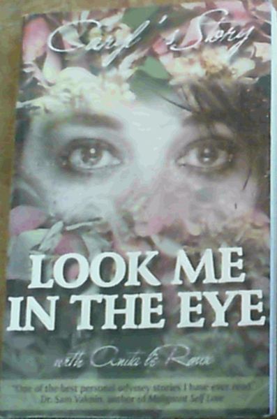 Look Me in the Eye: Caryl's Story