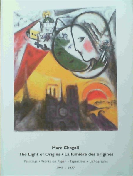 The Light of Origins; La Lumiere des origines