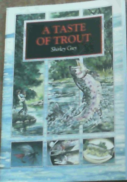 A Taste of Trout