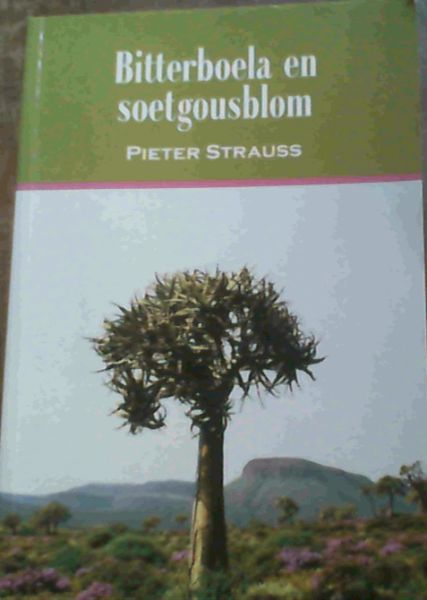 Bitterboela en soetgousblom