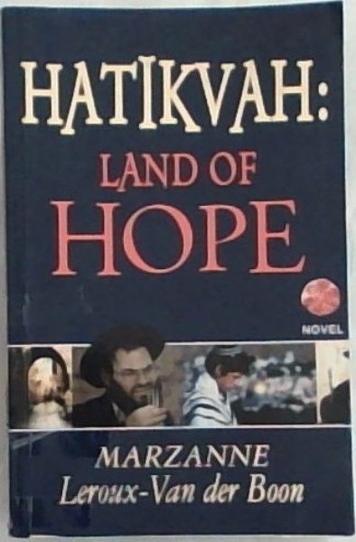 Hatikvah: Land of Hope