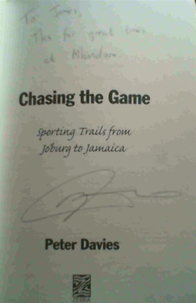 Chasing the Game: Sporting Trails from Jo'Burg to Jamaica
