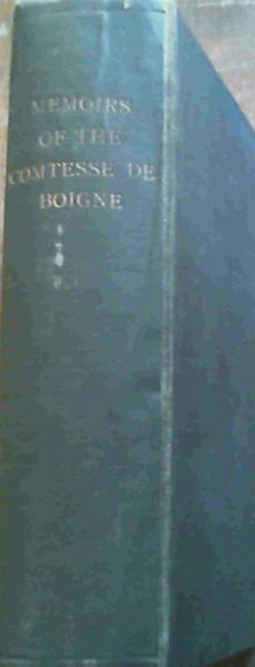 Memoirs Of The Comtesse De Boigne [1781-1814]