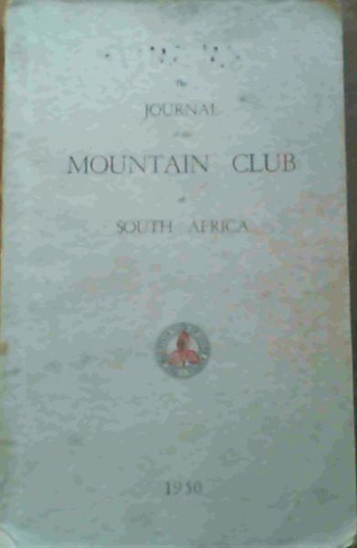 The Journal of the Mountain Club of South Africa Number 53 for the Year 1950