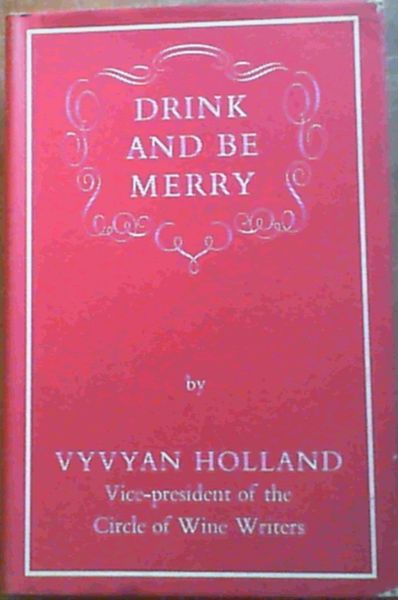 Drink and Be Merry