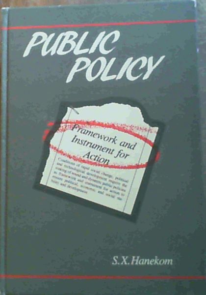 Public policy: Framework and instrument for action