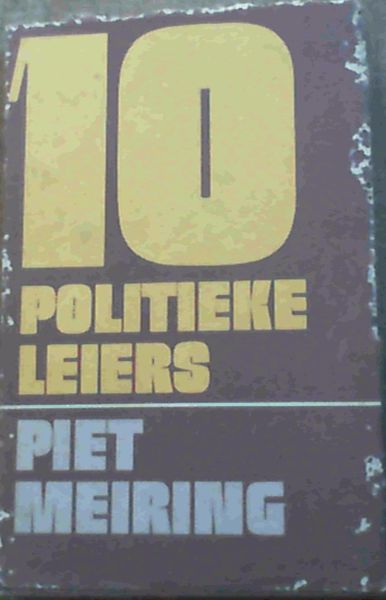 Tien Politieke Leiers - Manne na aan ons premiers